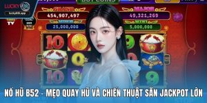 Nổ hũ B52