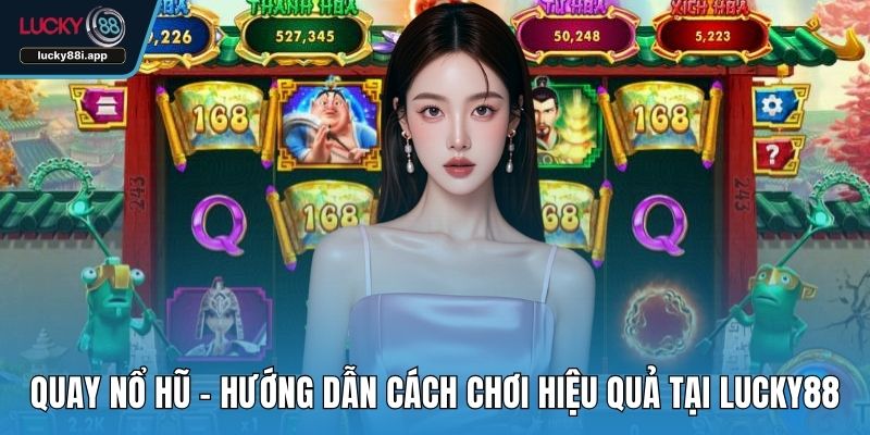 Quay nổ hũ
