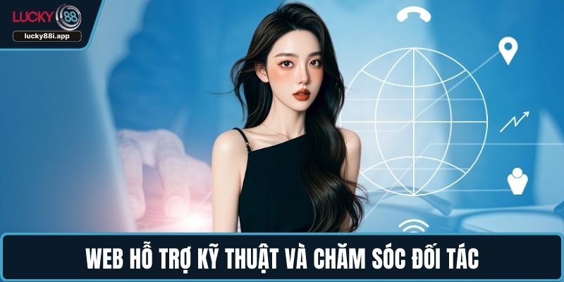 Web hỗ trợ kỹ thuật và chăm sóc đối tác